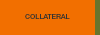 collateral